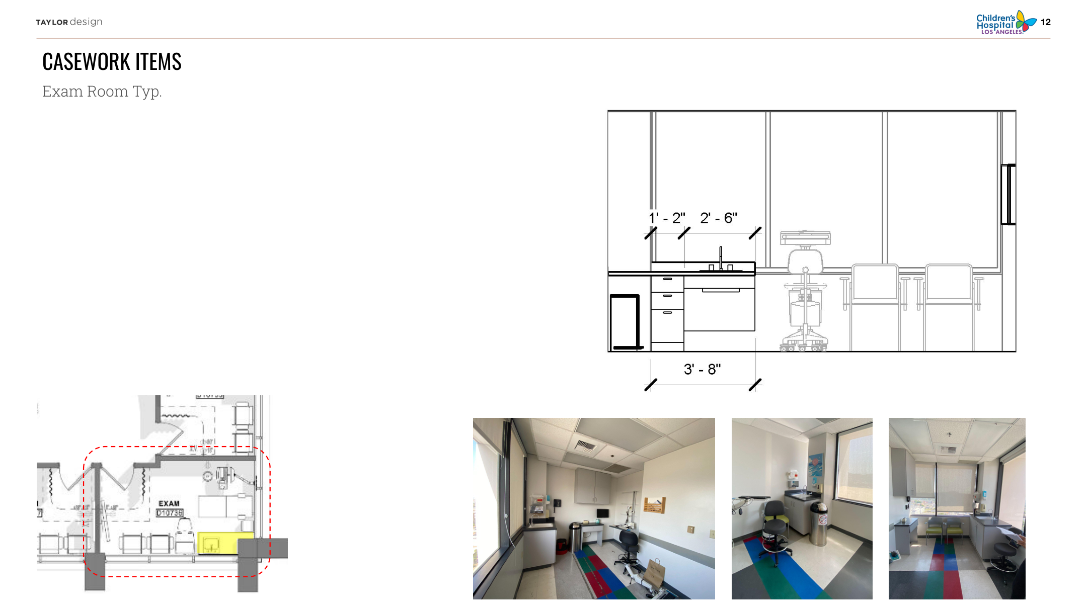 CHLA Fetal Diagnostic — Exam Room Typical: elevation drawing with cabinet dimensions, exam chair, plan detail with highlighted room location, and three construction photos showing installed exam room casework